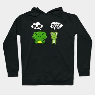 Quak Und Magerquak Lustige Frösche Wortwitz Frosch Hoodie